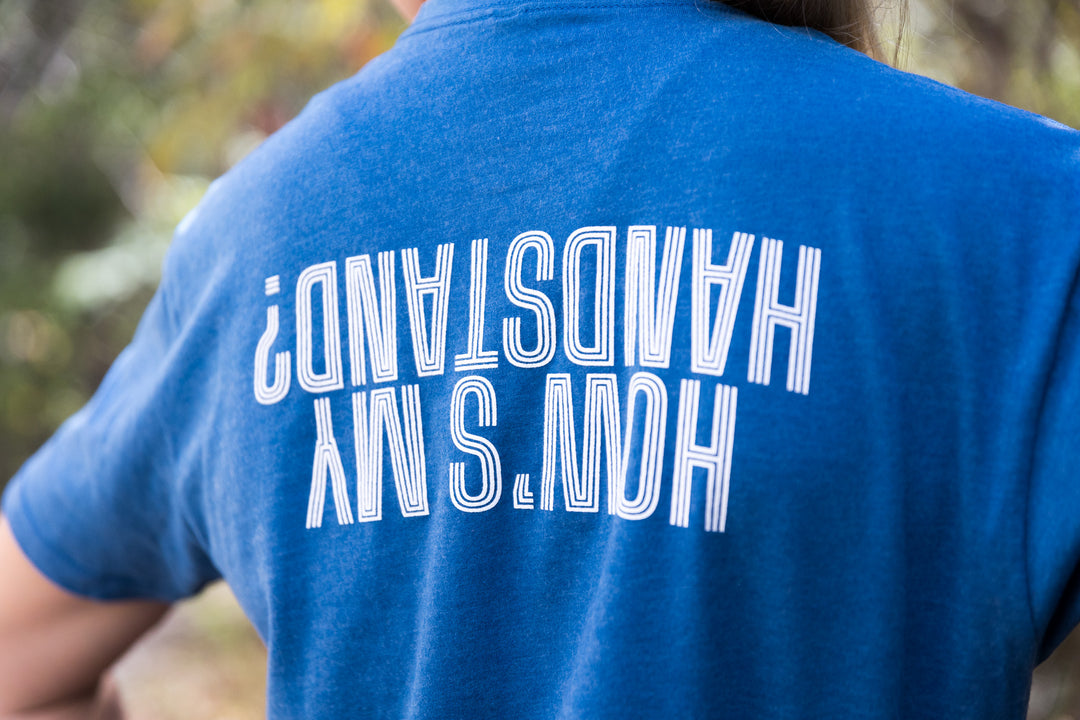 How's My Handstand Blue Unisex Tee