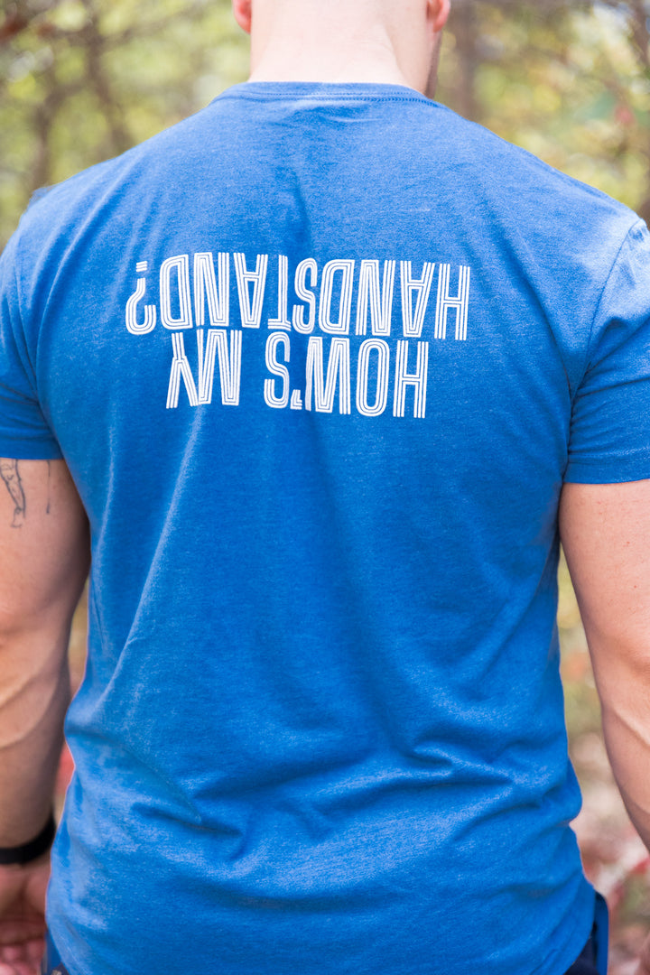How's My Handstand Blue Unisex Tee