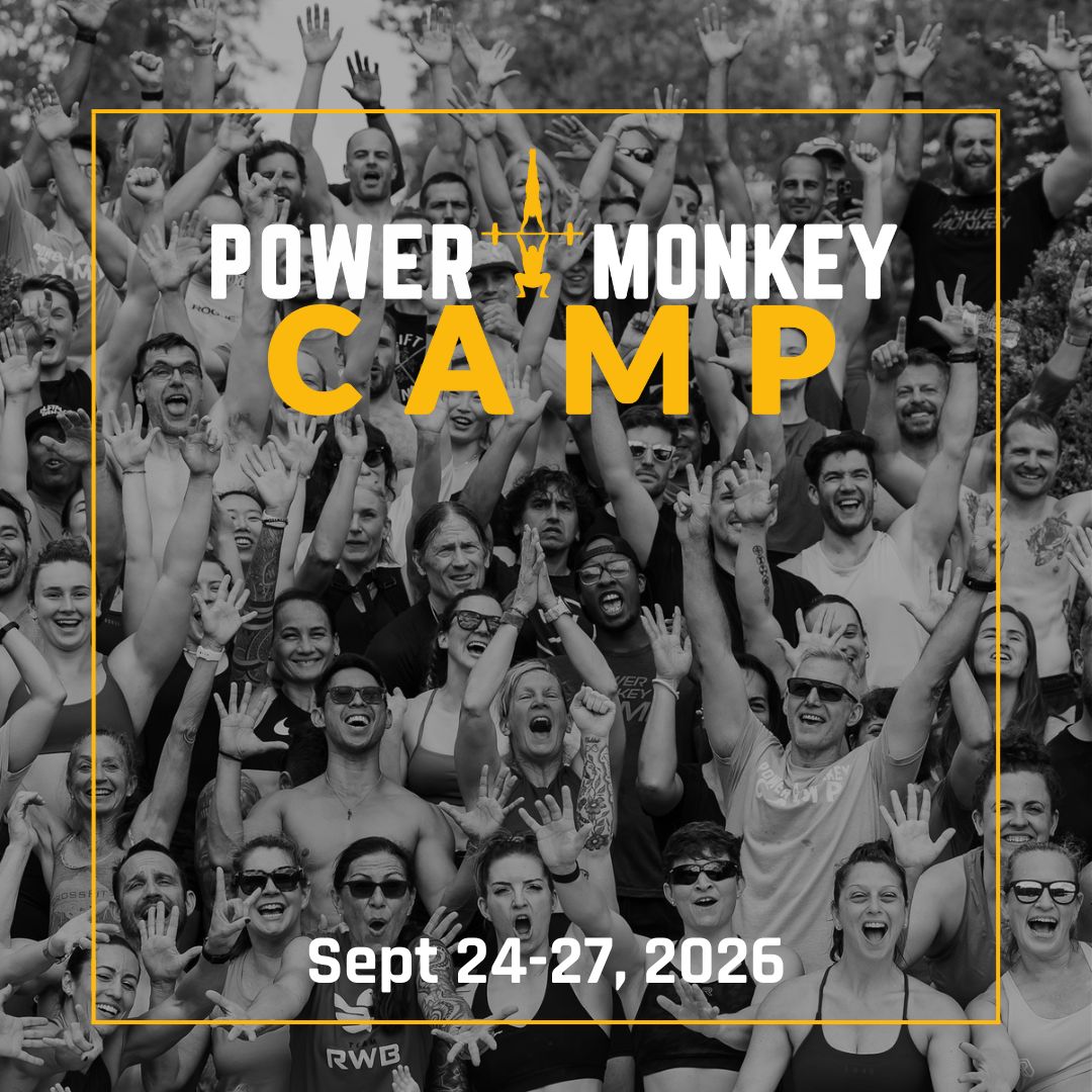 POWER MONKEY CAMP 26 | FALL 2026